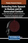 Detecting Hate Speech in Human and AI-Generated Content