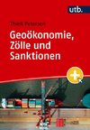 Geoökonomie, Zölle und Sanktionen