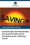 Auswirkungen der Mikrokredite der Grameen Bank auf die Verringerung der ländlichen Armut