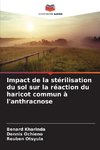 Impact de la stérilisation du sol sur la réaction du haricot commun à l'anthracnose