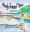 Sandy Ground Tales - Fishermen