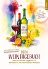 Ein toller Wein! Dein Weintagebuch
