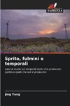 Sprite, fulmini e temporali
