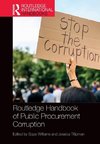 Routledge Handbook of Public Procurement Corruption