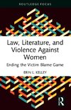 Law, Literature, and Violence Against Women
