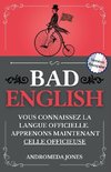 BAD ENGLISH