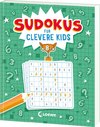 Sudokus für clevere Kids 8+ [grün]