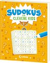 Sudokus für clevere Kids 7+ [gelb]