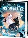 Dream Keeper (Band 4) - Der Aufstieg des Schattenkaisers