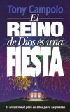 El Reino de Dios Es una Fiesta = The Kingdom of God Is a Party