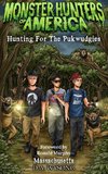 MONSTER HUNTERS OF AMERICA - Hunting For The Pukwudgies