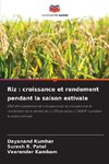 Riz : croissance et rendement pendant la saison estivale