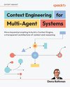 Context Engineering for Multi-Agent Systems