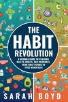 The Habit Revolution