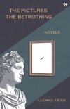The Pictures The Betrothing Novels