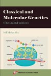Classical and Molecular Genetics (The second edition)