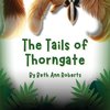 The Tails of Thorngate