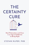 The Certainty Cure