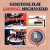 Gemstone Flat Lapping, Mechanized
