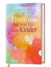 Eltern beten mit und für ihre Kinder