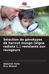 Sélection de génotypes de haricot mungo (Vigna radiata L.) résistants aux ravageurs