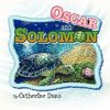 Oscar and Solomon
