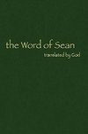 The Word of Sean Translated by God