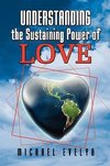 Understanding the Sustaining Power of Love