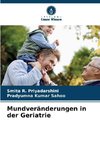 Mundveränderungen in der Geriatrie