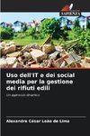 Uso dell'IT e dei social media per la gestione dei rifiuti edili