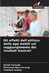 Gli effetti dell'utilizzo delle app mobili sul raggiungimento dei risultati lessicali