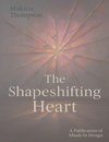The Shapeshifting Heart