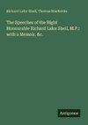 The Speeches of the Right Honourable Richard Lalor Sheil, M.P.: with a Memoir, &c.