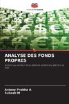 ANALYSE DES FONDS PROPRES