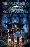 The Bell Witch's Curse