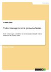 Visitor management in protected areas