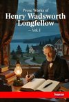 Prose Works of Henry Wadsworth Longfellow