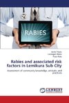 Rabies and associated risk factors in Lemikura Sub City