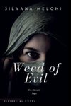 Weed of evil