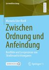 Zwischen Ordnung und Anfeindung