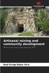 Artisanal mining and community development