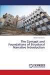 The Concept and Foundations of Structural Narrative Introduction