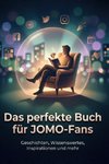 Das perfekte Buch für JOMO-Fans