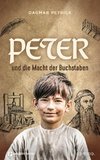 Peter und die Macht der Buchstaben