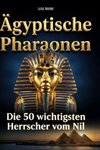 Ägyptische Pharaonen