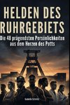 Helden des Ruhrgebiets