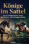 Könige im Sattel