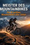 Meister des Mountainbikes