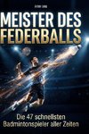 Meister des Federballs