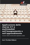 Applicazione delle risorse ICT e multimediali nell'insegnamento e nell'apprendimento